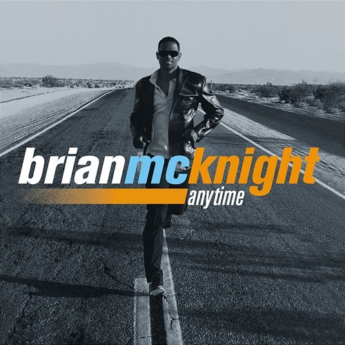 Anytime Brian McKnight