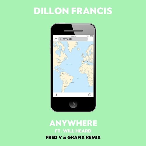 Anywhere Dillon Francis feat. Will Heard
