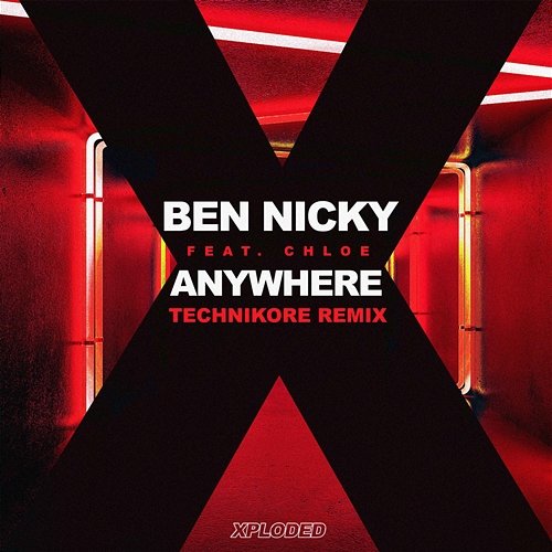 Anywhere Ben Nicky, Technikore feat. Chloe