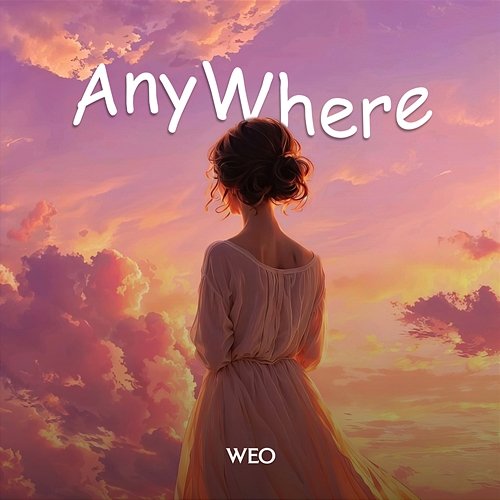 Anywhere WEO