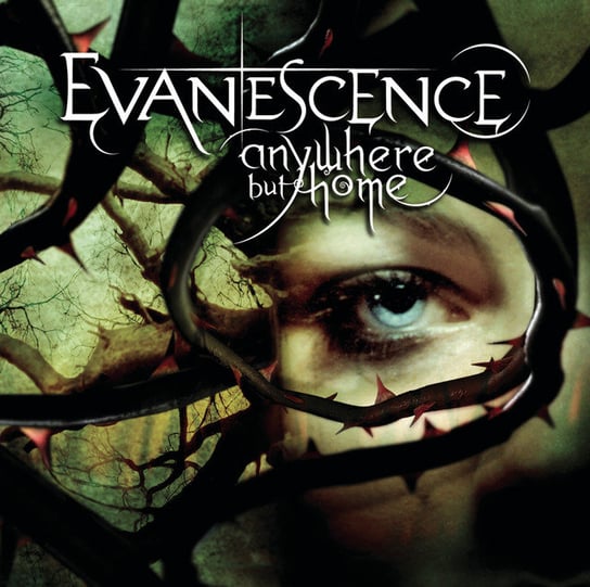 Anywhere But Home (Reedycja) Evanescence