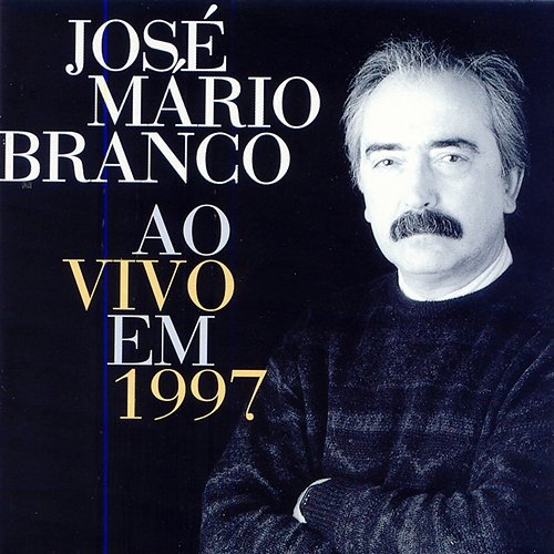 Ao Vivo Em 1997 José Mário Branco