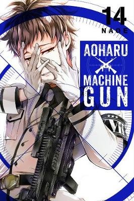 Aoharu X Machinegun, Vol. 14 Naoe