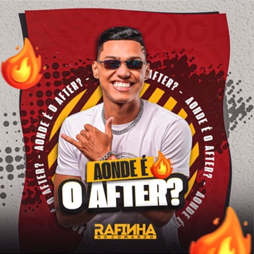 Aonde é o After? Rafinha no Comando