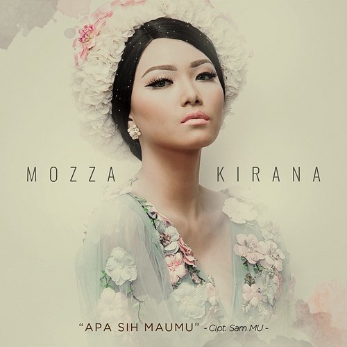 Apa Sih Maumu Mozza Kirana