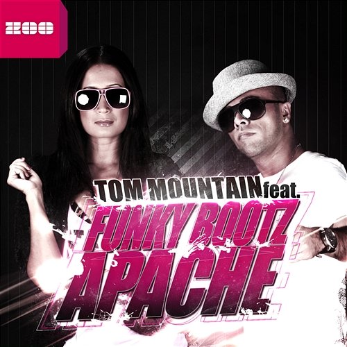 Apache [feat. Funky Bootz] Tom Mountain