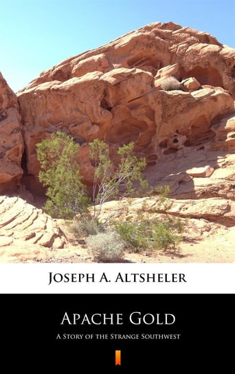 Apache Gold Altsheler Joseph A.