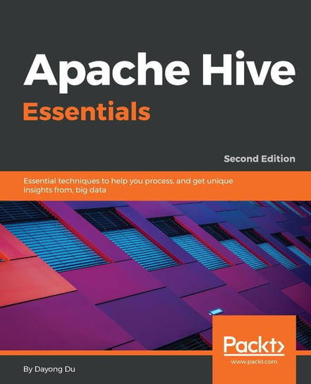 Apache Hive Essentials Dayong Du