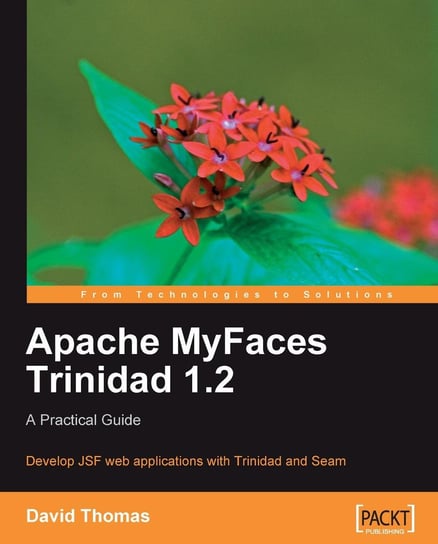 Apache MyFaces Trinidad 1.2 David Thomas