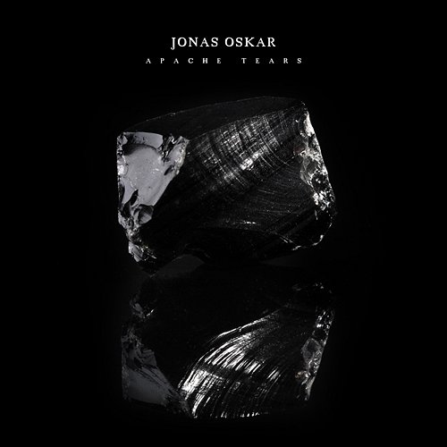 Apache Tears Jonas Oskar