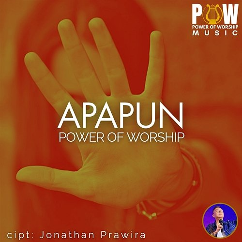 Apapun Power Of Worship, Jonathan Prawira