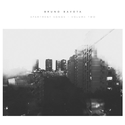 Apartment Songs, Vol. 2 Bruno Bavota