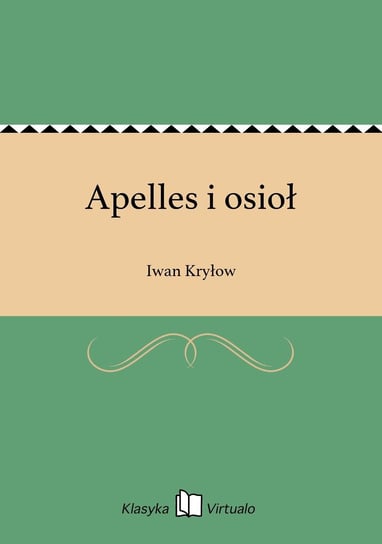 Apelles i osioł Kryłow Iwan