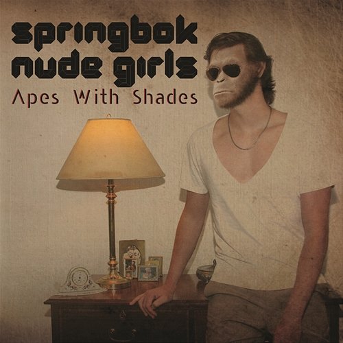 Apes With Shades (EP) Springbok Nude Girls
