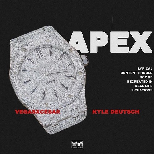 Apex VegasXCesar feat. Kyle Deutsch
