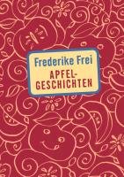 Apfelgeschichten Frei Frederike