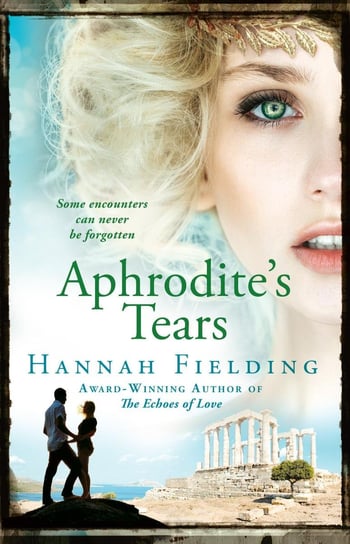 Aphrodite’s tears Fielding Hannah
