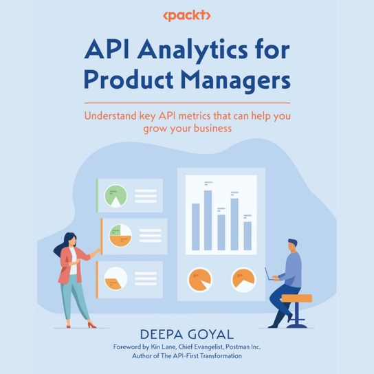 API Analytics for Product Managers - audiobook Deepa Goyal