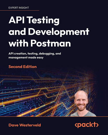 API Testing and Development with Postman - ebook epub Dave Westerveld