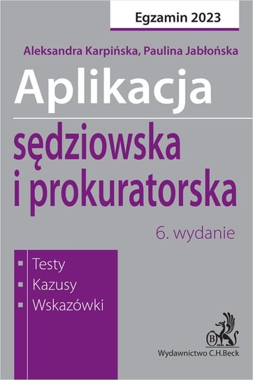 Aplikacja sędziowska i prokuratorska 2023 Jabłońska Paulina, Karpińska Aleksandra