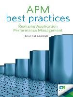 APM Best Practices: Realizing Application Performance Management Donaldson Gary, Sydor Michael J., Toigo Jon, Yourdon Edward, Siegel Stanley G., Sleeth Karen, Donaldson Scott E.