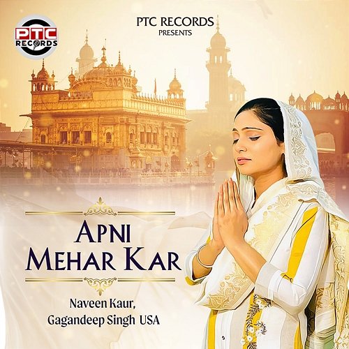 Apni Mehar Kar Naveen Kaur, Gagandeep Singh USA