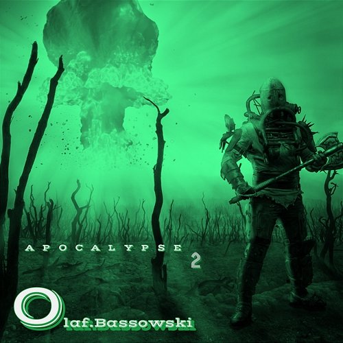 Apocalypse 2 Olaf Bassowski