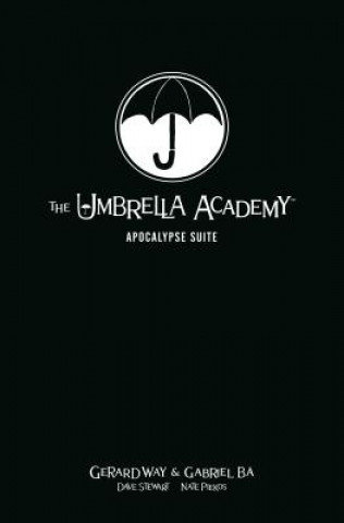Apocalypse Suite. Umbrella Academy. Library Editon. Volume 1 Way Gerard