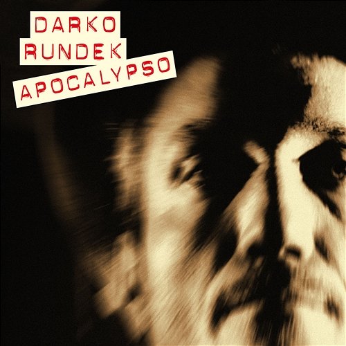 ApoCalypso Darko Rundek