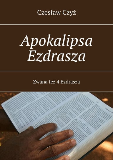 Apokalipsa Ezdrasza Czyż Czesław