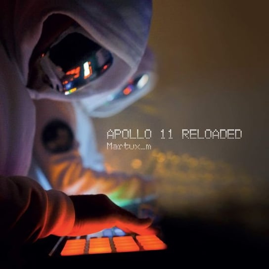 Apollo 11 Reloaded Various Artists