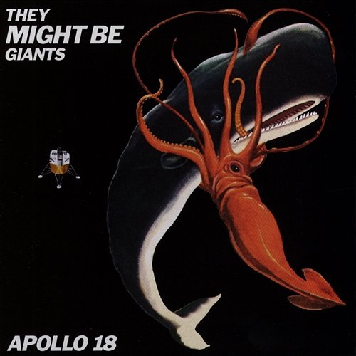Apollo 18 They Might Be Giants