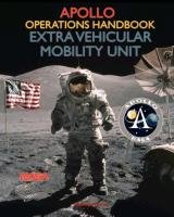 Apollo Operations Handbook Extra Vehicular Mobility Unit Nasa