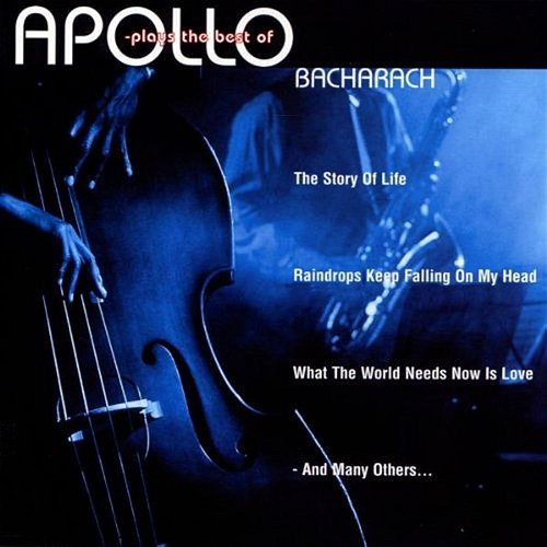 Apollo Plays The Best Of Bacharach Apollo