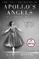 Apollo's Angels: A History of Ballet Homans Jennifer