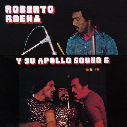 Apollo Sound 6 Roberto Roena y Su Apollo Sound