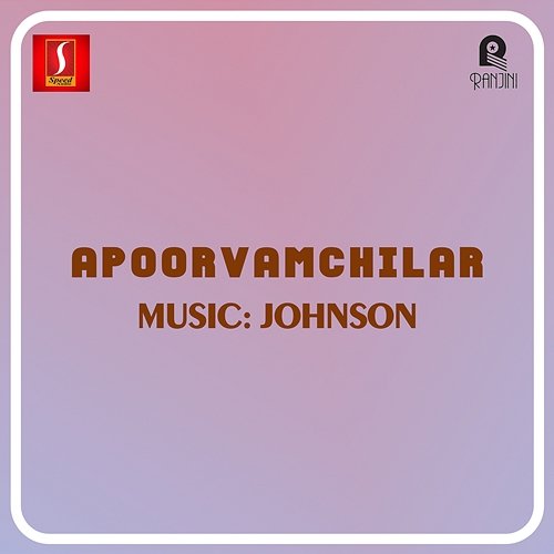 Apoorvamchilar Johnson and Chorus