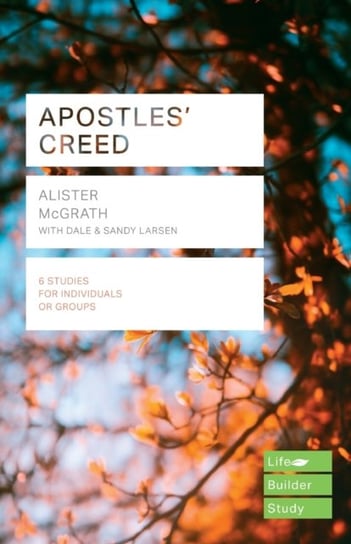Apostles Creed (Lifebuilder Study Guides) Alister McGrath