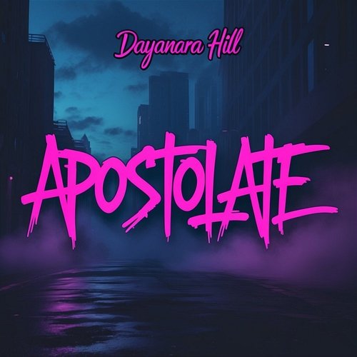 Apostolate Dayanara Hill