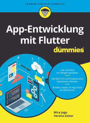 App-Entwicklung mit Flutter für Dummies Wiley-VCH Dummies