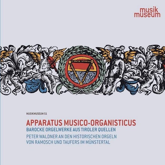 Apparatus Musico-Organisticus Various Artists
