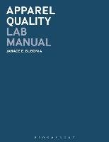 Apparel Quality Lab Manual Bubonia Janace E.