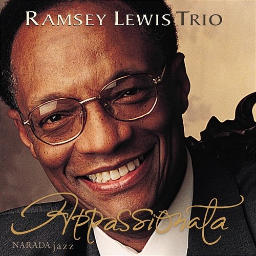 Appassionata Ramsey Lewis Trio