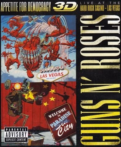Appetite For Democracy 3D: Live At The Hard Rock Casino - Las Vegas Guns N' Roses