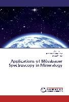 Applications of Mössbauer Spectroscopy in Mineralogy Sitek Jozef, Sedlackova Katarina, Dekan Julius