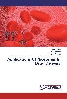 Applications Of Niosomes In Drug Delivery Rao Rekha, Khatkar Sarita, Gahlian Nidhi