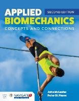 Applied Biomechanics: Concepts and Connections Mclester John, Pierre Peter