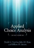 Applied Choice Analysis John Rose David Hensher& M. A.