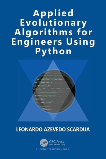 Applied Evolutionary Algorithms for Engineers Using Python W opisie