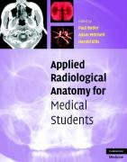 Applied Radiological Anatomy for Medical Students Butler Paul